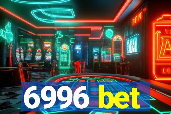 6996 bet